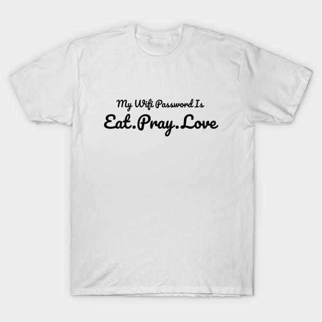 Eat pray clearance love t shirt